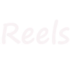 Reels